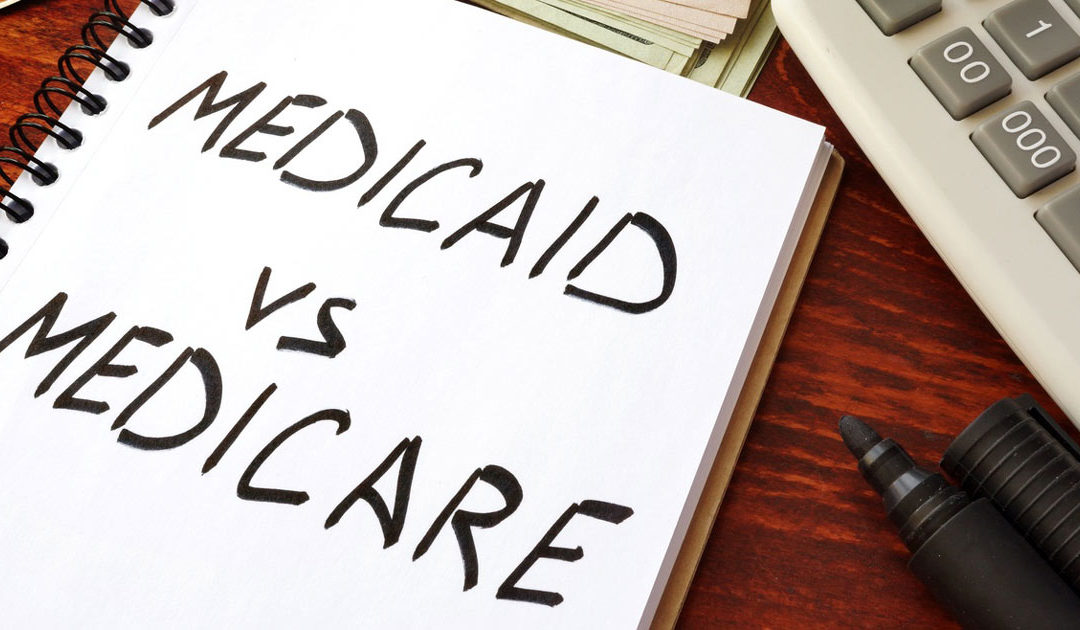 Understanding Medicare and Medicaid — What’s the Difference?